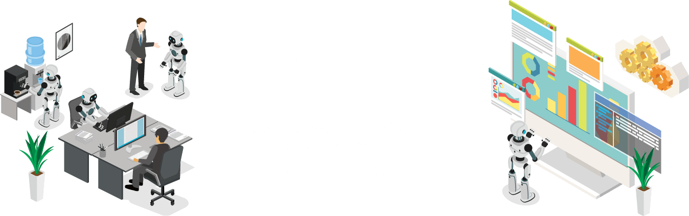 RPA｜Robotic Process Automation｜あふれる業務をロボットが代行！人材不足の解消、生産効率改善を叶える今注目のRPA！